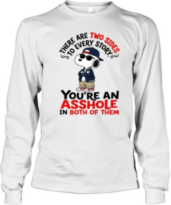 There Are Two Sides To Every Story Long Sleeved T-shirt