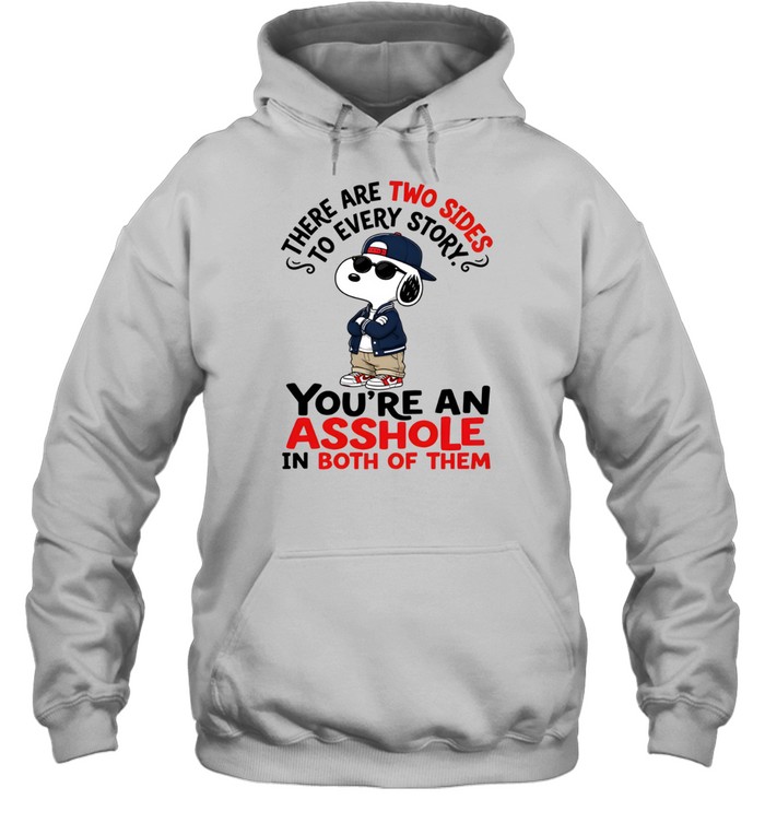 There Are Two Sides To Every Story Unisex Hoodie