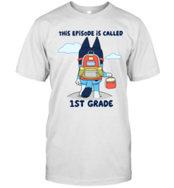 This Episode Is Called 1st Grade Classic Men's T-shirt