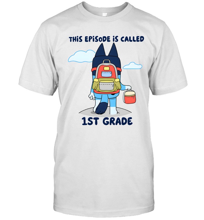 This Episode Is Called 1st Grade Classic Men's T-shirt