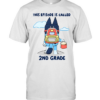 This Episode Is Called 2nd Grade Classic Men's T-shirt