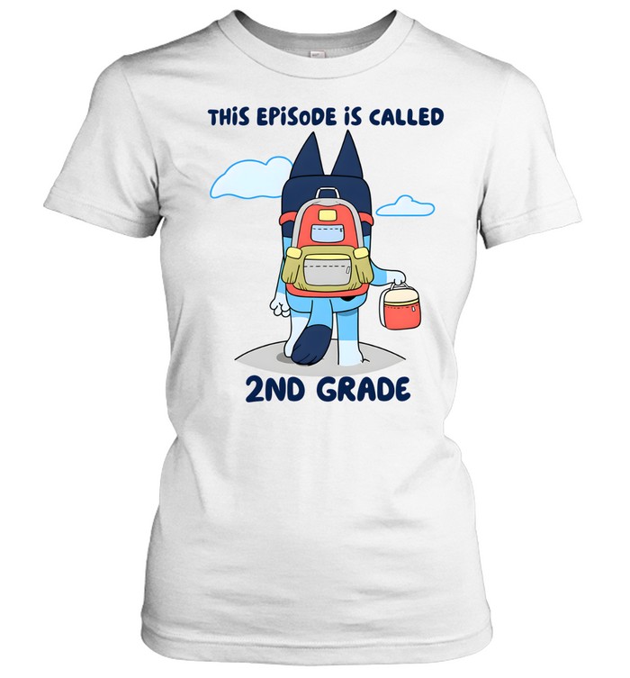 This Episode Is Called 2nd Grade Classic Women's T-shirt