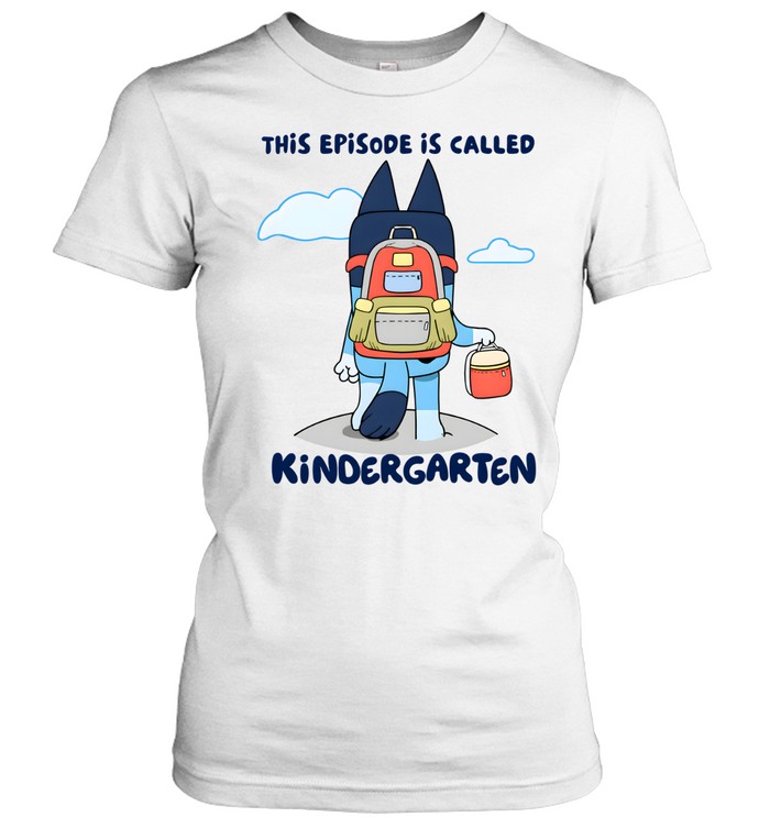This Episode Is Called Kindergarten Classic Women's T-shirt
