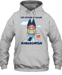 This Episode Is Called Kindergarten Unisex Hoodie