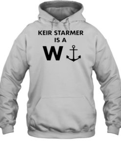 Top Keir Starmer Is A W Unisex Hoodie