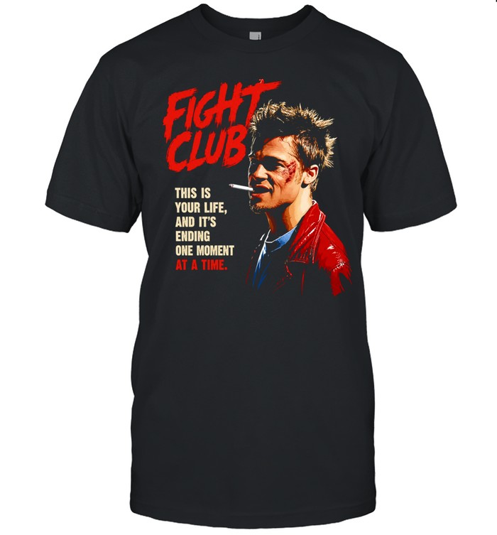 Tyler Durden Fight Club this is your life and it is ending one moment at a time Classic Men's T-shirt