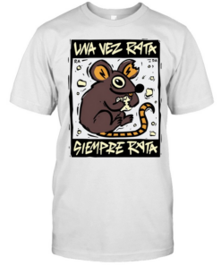 Una Vez Rata Siempre Rata rat funny spanish Classic Men's T-shirt