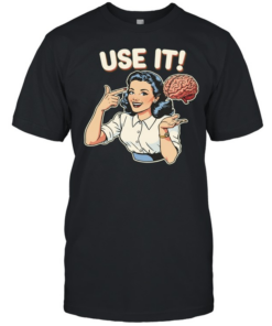 Use It Brain Retro Pinup Girl smart vintage style Classic Men's T-shirt