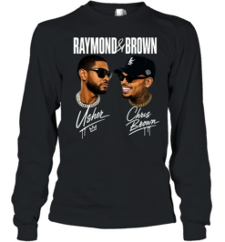 Usher and Chris Brown Raymond and Brown collab  Long Sleeved T-shirt