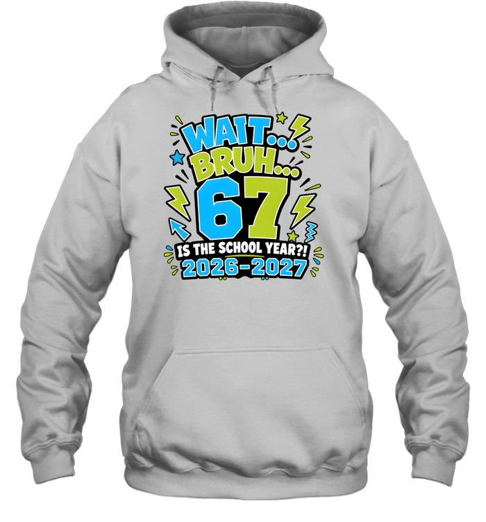 Wait Bruh 6th 7th Grade Unisex Hoodie