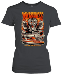 Way Madness May 16-17 2026 Lake Ming Bakersfield CA National Jet Boat Association  Classic Women's T-shirt