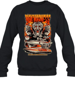 Way Madness May 16-17 2026 Lake Ming Bakersfield CA National Jet Boat Association Unisex Sweatshirt
