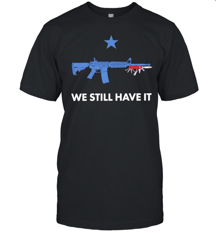 We still have it rifle and swiss army knife one blue star Classic Men's T-shirt