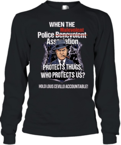 When the Malevolent Hold Louis Civello Accountable Long Sleeved T-shirt