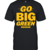 William and Mary Tribe Go Big Green Classic Men's T-shirt