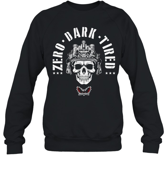 Zero Dark Tired skull Unisex Sweatshirt