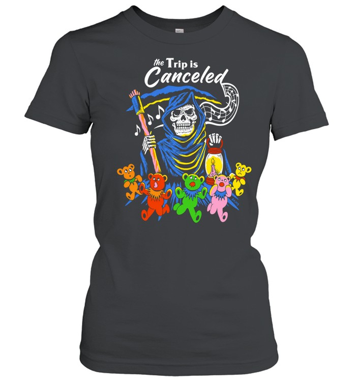 grim reaper the trip is canceled dancing bears Classic Women's T-shirt